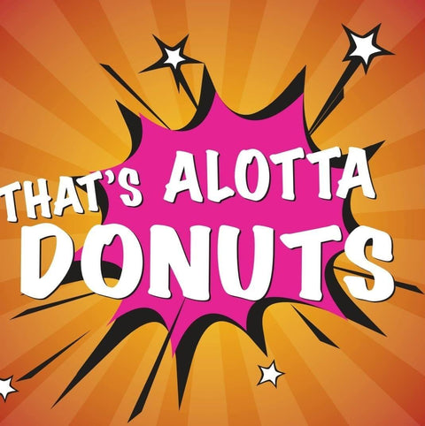 That's Alotta Donuts - iPantry UAE